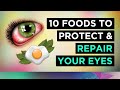 The top 10 foods for your eyes  vision