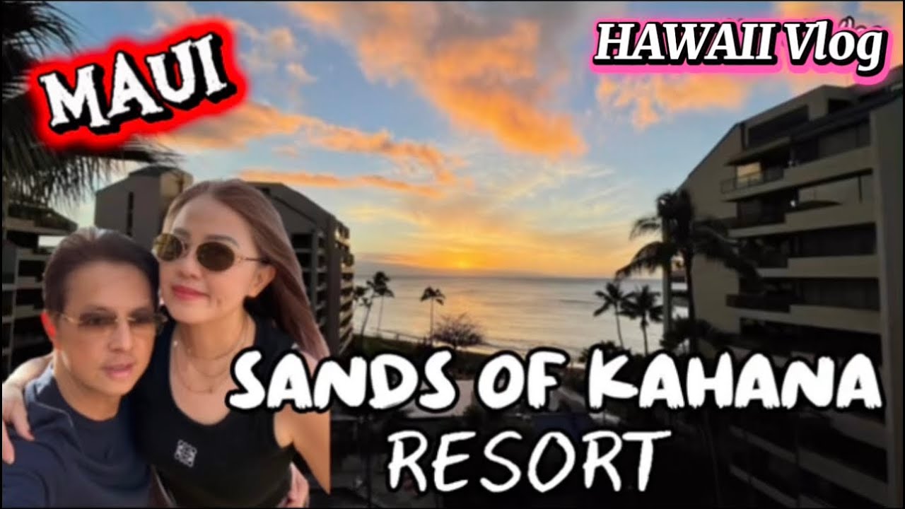 BEAUTIFUL  SANDS of KAHANA RESORT| AMAZING VIEW FROM MY ROOM| NICE WHALERS VILLAGE MALL at NIGHT