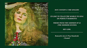 RAY CONNIFF & THE SINGERS ~ SONGS FROM I'D LIKE TO TEACH THE WORLD TO SING ALBUM - PART I - 1971