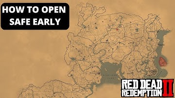 How to open safe early in RDR2