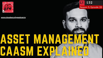 CyberSecurity Asset Management for the Modern Security Stack