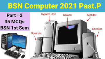 Computer 2021 Past paper/Part=2/ BSN first semester/ #kmu #bsn #computermcqs #computerbsnpastpaper