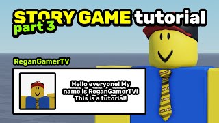 How to Make a Story Game [Part 3] in Roblox Studio