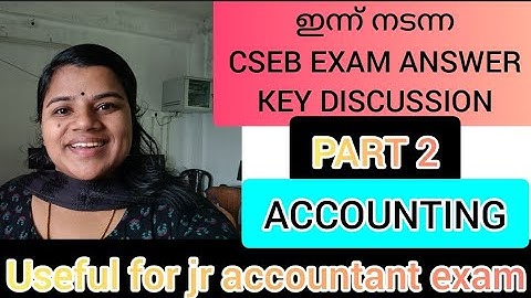 CSEB clerk, cashier exam august 21 answer key accounting|Cseb clerk cashier exam answers|Your guide