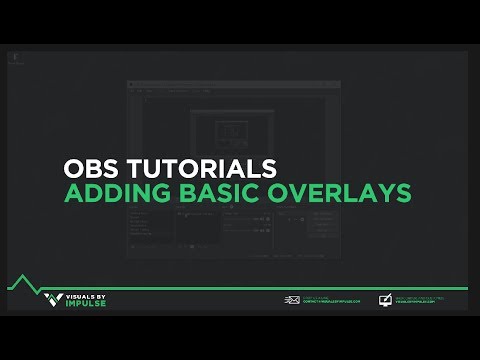 OBS Tutorial - How to Setup Overlays