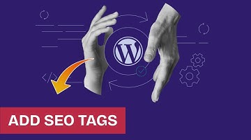 Hoe voeg je SEO-tags toe in WordPress 2025?