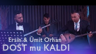 Ümit Orhan & Ersin Orhan - Dost mu Kaldı - 2022 Yeni  Resimi