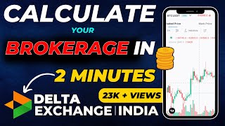 Delta Exchange India Brokrage Calculation | 50$ Capital pe Kitana Lagega ?