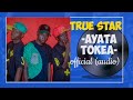 True star music  ayatatokea official audio