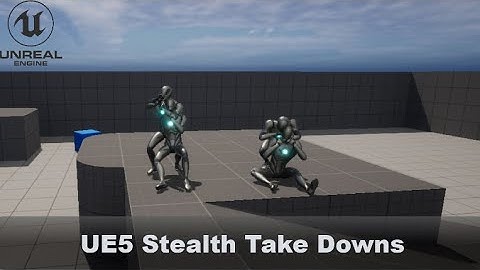 UE5 - Stealth Take Downs | Using Motion Warping | Tutorial:1