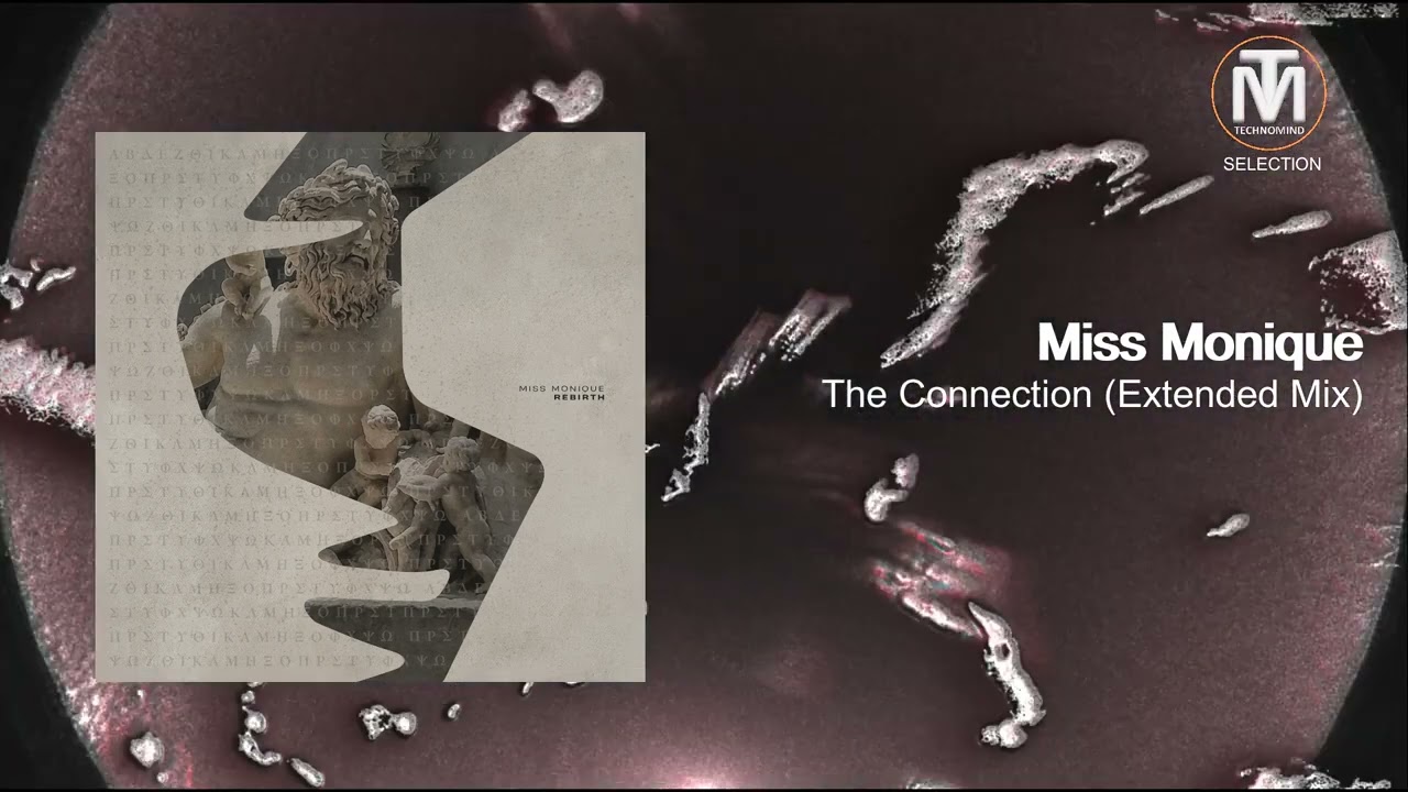 Miss Monique - The Connection (Extended Mix) [Siona Records]