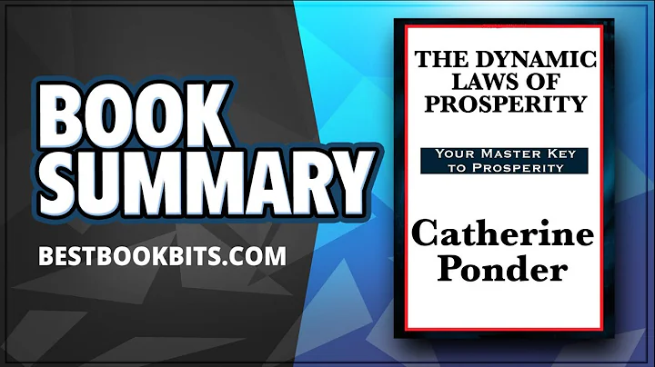 The Dynamic Laws of Prosperity | Catherine Ponder | Book Summary