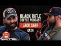 Black Rifle Coffee Podcast: Ep 051 Jack Carr