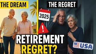 Why So Many Retirees Are Regretting Their Move in 2025