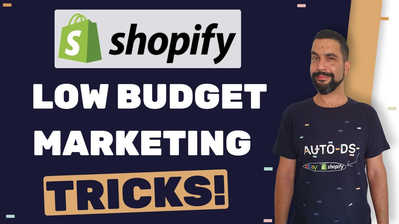 Top 5 Low Budget Marketing Tricks To Market Your Shopify Stores Ecommerce Marketing