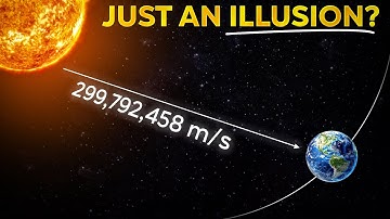 Is the Speed of Light Just an Illusion?