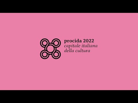 Procida - Capitale Italiana della Cultura 2022