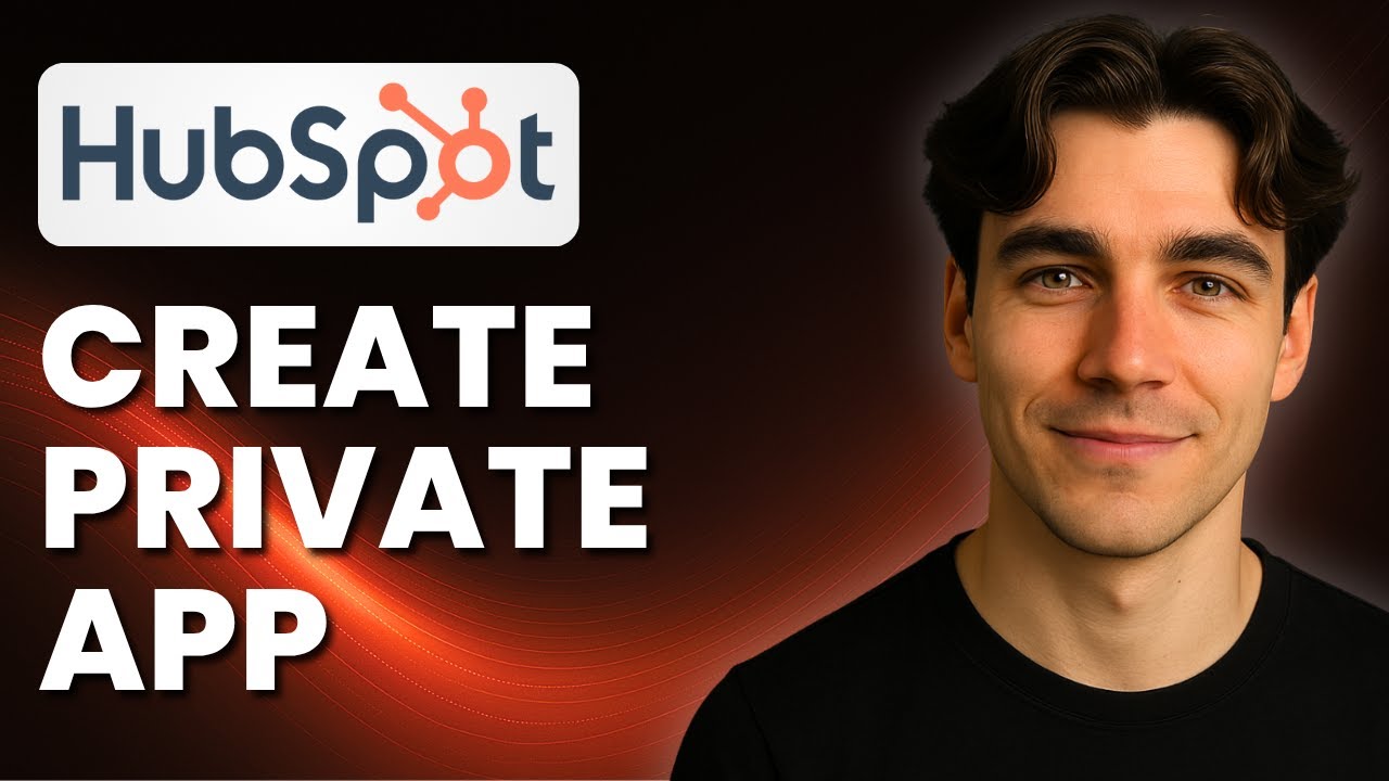 How to Create a Private App in HubSpot and Retrieve an Access Token ...