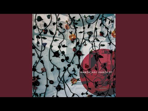 Abu Hamza Original Mix