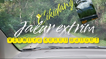 pelabuhan ratu - cibadak via jalur alternatif cikidang