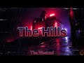 [10 Hours] - The Hills - The Weeknd - Perfect Loop