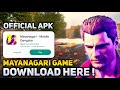 HOW TO DOWNLOAD MAYANAGRI GAME *OFFICIAL APK*  😮