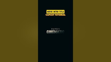 Cinematic Intro + Capcut Tutorial | 4k Edit | 🎥😎