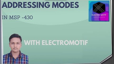 ADDRESSING MODE OF MSP - 430