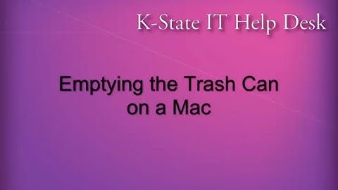 Emptying the Trash Can on a Mac