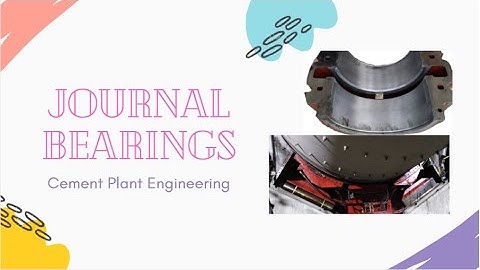 Journal Bearing, Trunion & Slide Shoe Bearings, Scraping & Adjustment, Recommended Clearances