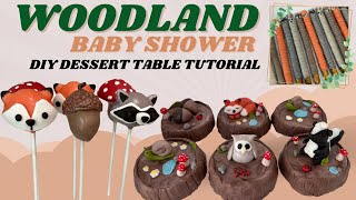 DIY Woodland Theme Baby Shower, Ideas for Dessert Table | Chocolate Oreos, Pretzels and Cakepops Tut