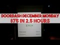 DoorDash $30/Hour, $75 In 2.5 Hours  Winter Monday In L.A.