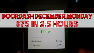 DoorDash $30/Hour, $75 In 2.5 Hours  Winter Monday In L.A.