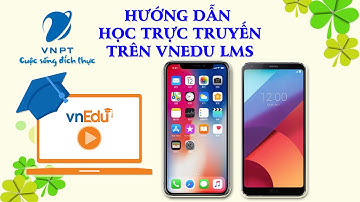 Học trực tuyến trên vnedu | học online trên vnedu lms