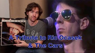 A Tribute to Ric Ocasek & The Cars