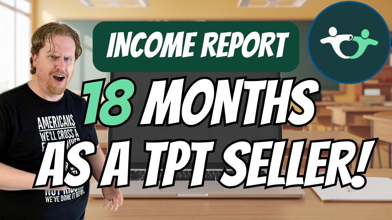 January 2025 Income Report: How Much I Made on TPT in 18 Months 📊💰 ...