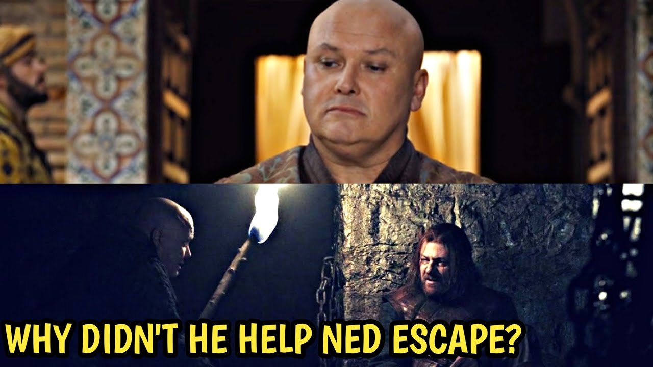 In Game Of Thrones Why Didn t Varys Help Ned Stark Escape As He Had In game of thrones why didn t varys help ned stark escape as he had