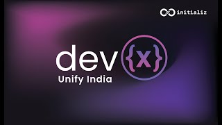 Devx Unify India 2024 - A Dedicated One-Day Conference Focused On Enhancing The Developer Experience