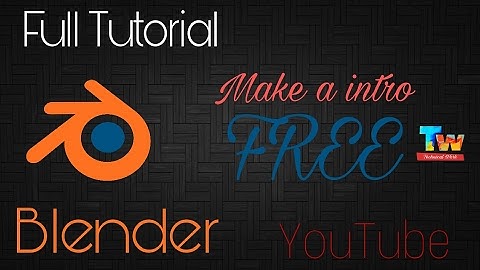 Make a FREE intro for YouTube in blender-Hindi-2017- Tutorial