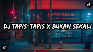 DJ TAPIS - TAPIS X BUKAN SEKALI GAMELAN SLOW - BANEZ PROJECT