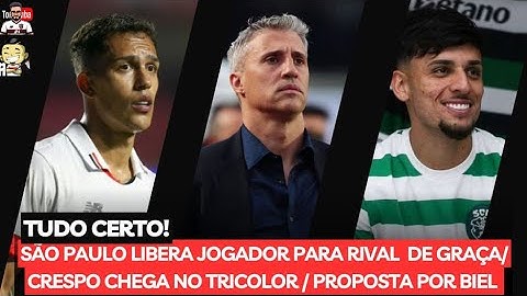 TUDO CERTO: CRESPO PODE MELAR / PROPOSTA NA MESA / SÃO PAULO VAI LIBERAR JOGADOR PARA RIVAL
