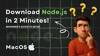 How To Download Node.js On MacBook Air M1