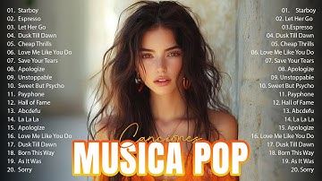 Musicas Internacionais Mais Tocadas 2025 💗Top 100 Acustico Músicas Internacionais Pop 💗