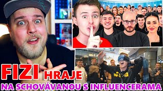 FIZI HRAJE NA SCHOVÁVANOU S INFLUENCERAMA O 100 TISÍC KORUN