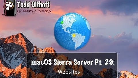 macOS Sierra Server Part 29: Websites