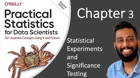 Practical Statistics for Data Scientists - Chapter 3 - Statistical Experiments Significance Testing