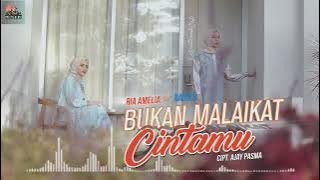 LAGU MINANG TERBARU 2022 || RIA AMELIA feat RAYOLA-BUKAN MALAIKAT CINTAMU  ‼️Hemat Kuota