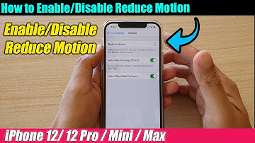 iPhone 12/12 Pro: How to Enable/Disable Reduce Motion
