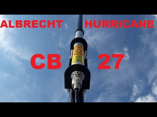 Antenne fixe CB Albrecht 63570 Hurricane 27 Type lambda 1/4