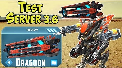 War Robots Test Server 3.6 NEW Weapon Dragoon Gameplay & Robots Strider, Spectre